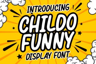 Childo: The Bold, Fun Display Font for Joyful Design