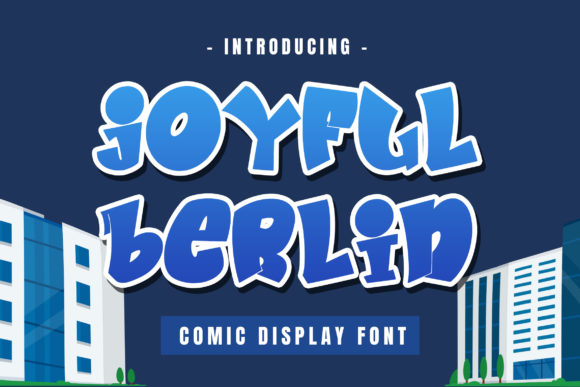 Joyful Berlin: A Comic Font for Dynamic Branding