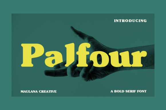Palfour: Bold Typography for Impactful Branding